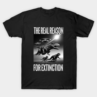 UFOs Hunt T-Rex Dino Extinct Real Reasons T-Shirt